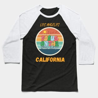 Los Angeles California Good Beaches Baseball T-Shirt